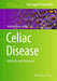 Celiac Disease: Methods and Protocols by Anthony W. Ryan