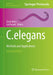 C. Elegans: Methods and Applications by David Biron