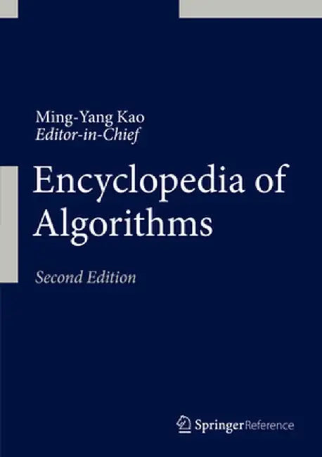 Encyclopedia of Algorithms by Ming-Yang Kao