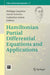 Hamiltonian Partial Differential Equations and Applications by Philippe Guyenne