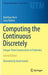 Computing the Continuous Discretely: Integer-Point Enumeration in Polyhedra by Matthias Beck