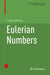 Eulerian Numbers by T. Kyle Petersen