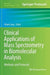 Clinical Applications of Mass Spectrometry in Biomolecular Analysis: Methods and Protocols by Uttam Garg