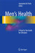 Men's Health: A Head to Toe Guide for Clinicians by Jeannette M. Potts