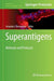 Superantigens: Methods and Protocols by Amanda J. Brosnahan