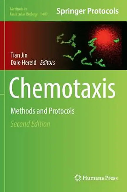 Chemotaxis: Methods and Protocols by Tian Jin