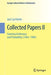 Collected Papers II: Statistical Inference and Probability (1964 - 1984) by Jack Carl Kiefer