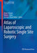 Atlas of Laparoscopic and Robotic Single Site Surgery by Jihad H. Kaouk