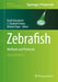 Zebrafish: Methods and Protocols by Koichi Kawakami