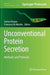 Unconventional Protein Secretion: Methods and Protocols by Andrea Pompa