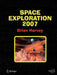 Space Exploration 2007 by Brian Harvey