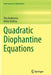 Quadratic Diophantine Equations by Titu Andreescu