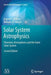 Solar System Astrophysics: Planetary Atmospheres and the Outer Solar System by Eugene F. Milone