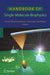 Handbook of Single-Molecule Biophysics by Peter Hinterdorfer