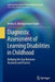 Diagnostic Assessment of Learning Disabilities in Childhood: Bridging the Gap Between Research and Practice by Amber E. Brueggemann Taylor
