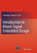 Introduction to Mixed-Signal, Embedded Design by Alex Doboli