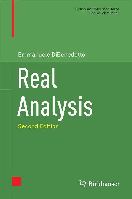 Real Analysis by Emmanuele DiBenedetto