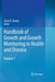 Handbook of Growth and Growth Monitoring in Health and Disease by Victor R. Preedy