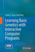 Learning Basic Genetics with Interactive Computer Programs by Charles C. Tseng
