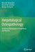 Herpetological Osteopathology: Annotated Bibliography of Amphibians and Reptiles by Bruce M. Rothschild