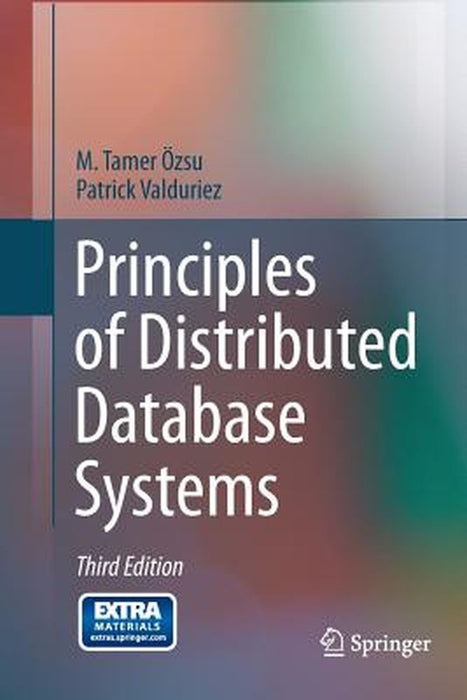 Principles of Distributed Database Systems by M. Tamer Özsu
