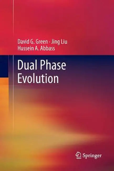 Dual Phase Evolution by David G. Green