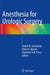 Anesthesia for Urologic Surgery by Daniel M. Gainsburg