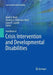 Handbook of Crisis Intervention and Developmental Disabilities by Derek D. Reed