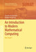 An Introduction to Modern Mathematical Computing: With Maple(tm) by Jonathan M. Borwein