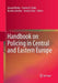 Handbook on Policing in Central and Eastern Europe by Gorazd Mesko