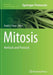 Mitosis: Methods and Protocols by David J. Sharp