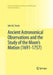 Ancient Astronomical Observations and the Study of the Moon's Motion (1691-1757) by John M. Steele