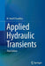 Applied Hydraulic Transients by M. Hanif Chaudhry