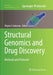 Structural Genomics and Drug Discovery: Methods and Protocols by Wayne F. Anderson