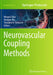 Neurovascular Coupling Methods by Mingrui Zhao