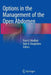 Options in the Management of the Open Abdomen by Firas G. Madbak