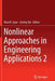 Nonlinear Approaches in Engineering Applications 2 by Reza N. Jazar