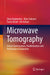 Microwave Tomography: Global Optimization, Parallelization and Performance Evaluation by Sima Noghanian