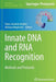 Innate DNA and RNA Recognition: Methods and Protocols by Hans-Joachim Anders