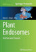 Plant Endosomes: Methods and Protocols by Marisa S. Otegui