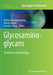 Glycosaminoglycans: Chemistry and Biology by Kuberan Balagurunathan