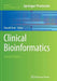 Clinical Bioinformatics by Ronald Trent