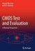CMOS Test and Evaluation: A Physical Perspective by Manjul Bhushan
