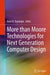 More Than Moore Technologies for Next Generation Computer Design by Rasit O. Topaloglu