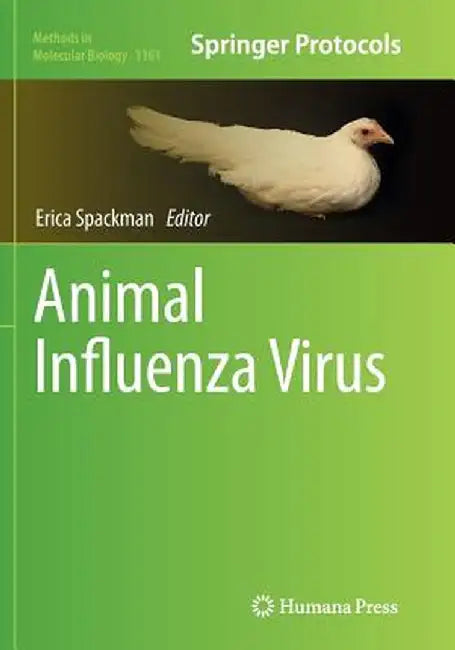 Animal Influenza Virus by Erica Spackman