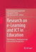 Research on E-Learning and ICT in Education: Technological, Pedagogical and Instructional Perspectives by Charalampos Karagiannidis