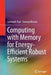 Computing with Memory for Energy-Efficient Robust Systems by Somnath Paul