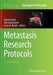Metastasis Research Protocols by Miriam Dwek