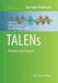 TALENs: Methods and Protocols by Ralf Kühn