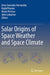 Solar Origins of Space Weather and Space Climate by Irene González Hernández
